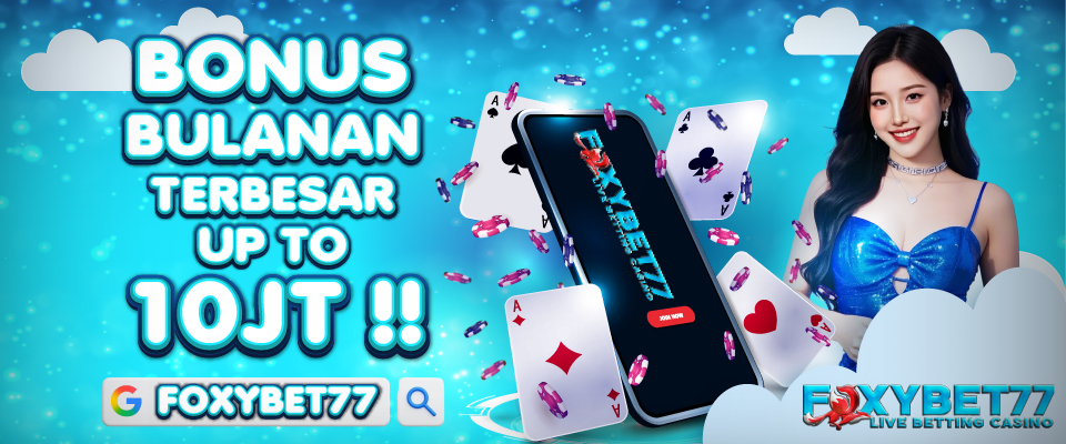 Bonus To Bulanan Up To Hingga 10 Juta